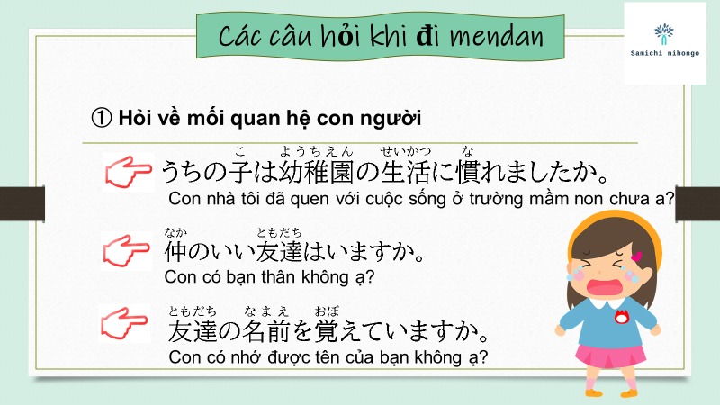 Câu hỏi khi đi (面談) Mendan ở trường mầm non bằng tiếng Nhật