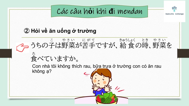 Câu hỏi khi đi (面談) Mendan ở trường mầm non bằng tiếng Nhật