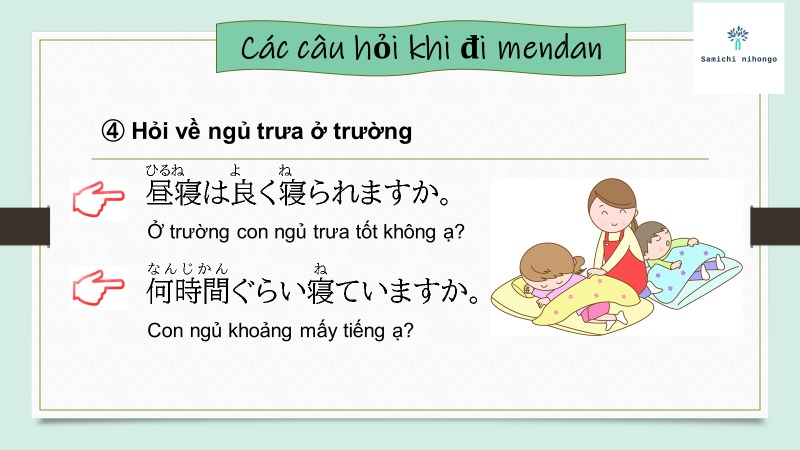 Câu hỏi khi đi (面談) Mendan ở trường mầm non bằng tiếng Nhật